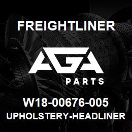 W18-00676-005 Freightliner UPHOLSTERY-HEADLINER,DAYCAB,NO AIRHORN | AGA Parts