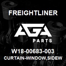 W18-00683-003 Freightliner CURTAIN-WINDOW,SIDEWALL,LOWER | AGA Parts