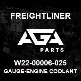 W22-00006-025 Freightliner GAUGE-ENGINE COOLANT TEMPERATURE,POL | AGA Parts