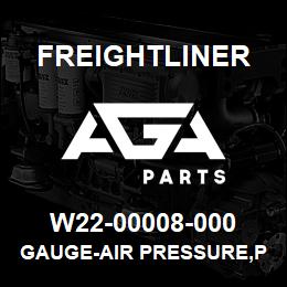 W22-00008-000 Freightliner GAUGE-AIR PRESSURE,PRIMARY | AGA Parts