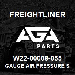 W22-00008-055 Freightliner GAUGE AIR PRESSURE S | AGA Parts