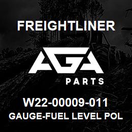 W22-00009-011 Freightliner GAUGE-FUEL LEVEL POL | AGA Parts