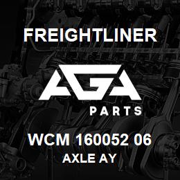 WCM 160052 06 Freightliner AXLE AY | AGA Parts