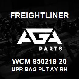 WCM 950219 20 Freightliner UPR BAG PLT AY RH | AGA Parts