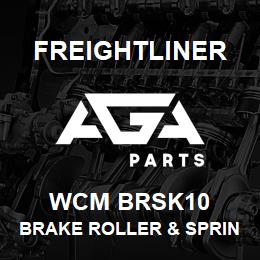 WCM BRSK10 Freightliner BRAKE ROLLER & SPRING KIT | AGA Parts