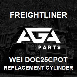 WEI DOC25CPOT Freightliner REPLACEMENT CYLINDER | AGA Parts