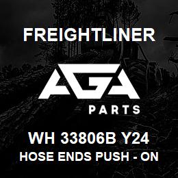 WH 33806B Y24 Freightliner HOSE ENDS PUSH - ON MA | AGA Parts