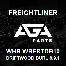 WHB WBFRTDB10 Freightliner DRIFTWOOD BURL 8,9,10SP | AGA Parts