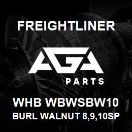 WHB WBWSBW10 Freightliner BURL WALNUT 8,9,10SP | AGA Parts