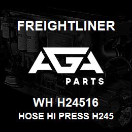 WH H24516 Freightliner HOSE HI PRESS H245 | AGA Parts