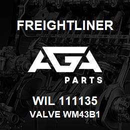 WIL 111135 Freightliner VALVE WM43B1 | AGA Parts