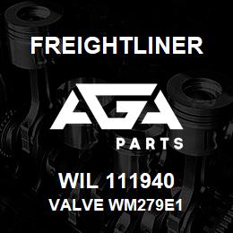 WIL 111940 Freightliner VALVE WM279E1 | AGA Parts