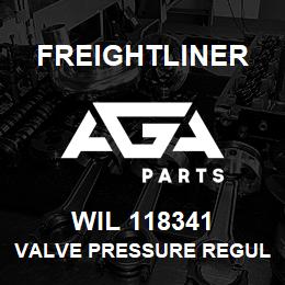 WIL 118341 Freightliner VALVE PRESSURE REGUL | AGA Parts