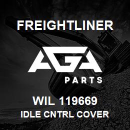 WIL 119669 Freightliner IDLE CNTRL COVER | AGA Parts