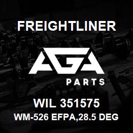 WIL 351575 Freightliner WM-526 EFPA,28.5 DEGREE PPAP PEND RV A | AGA Parts