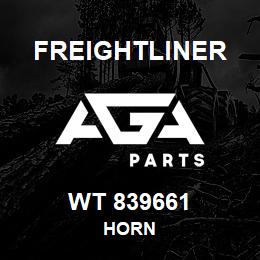 WT 839661 Freightliner HORN | AGA Parts