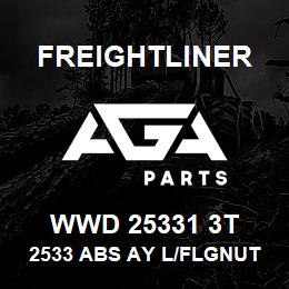 WWD 25331 3T Freightliner 2533 ABS AY L/FLGNUTS | AGA Parts