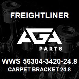 WWS 56304-3420-24.8 Freightliner CARPET BRACKET 24.8 IN | AGA Parts