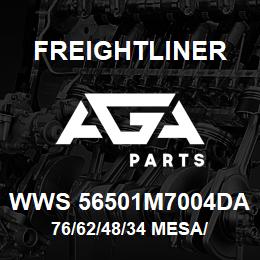WWS 56501M7004DA Freightliner 76/62/48/34 MESA/ | AGA Parts