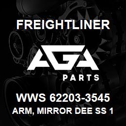 WWS 62203-3545 Freightliner ARM, MIRROR DEE SS 10 | AGA Parts