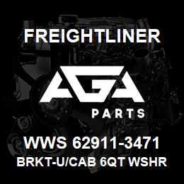 WWS 62911-3471 Freightliner BRKT-U/CAB 6QT WSHR | AGA Parts