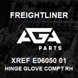 XREF E06050 01 Freightliner HINGE GLOVE COMPT RH | AGA Parts