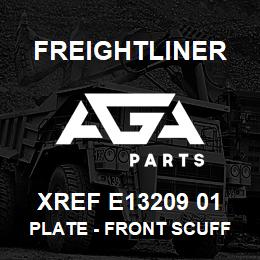 XREF E13209 01 Freightliner PLATE - FRONT SCUFF LH | AGA Parts