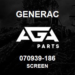 070939-186 Generac SCREEN | AGA Parts