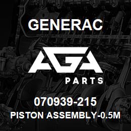 070939-215 Generac PISTON ASSEMBLY-0.5MM O.S. | AGA Parts