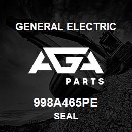 998A465PE General Electric SEAL | AGA Parts