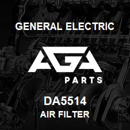 DA5514 General Electric AIR FILTER | AGA Parts