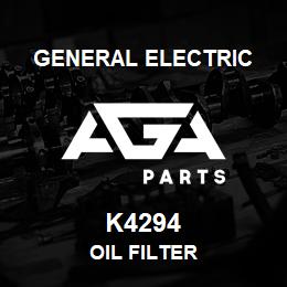 K4294 General Electric OIL FILTER | AGA Parts