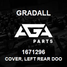 1671296 Gradall COVER, LEFT REAR DOOR | AGA Parts