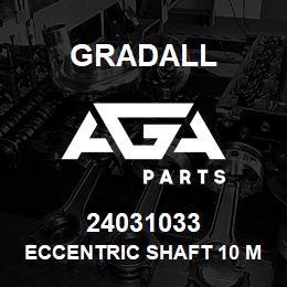 24031033 Gradall ECCENTRIC SHAFT 10 MIN/REL | AGA Parts