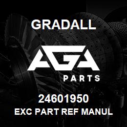 24601950 Gradall EXC PART REF MANUL | AGA Parts