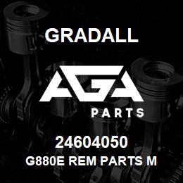 24604050 Gradall G880E REM PARTS M | AGA Parts