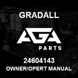 24604143 Gradall OWNER/OPERT MANUAL | AGA Parts