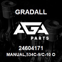 24604171 Gradall MANUAL,534C-9/C-10 OPER. | AGA Parts