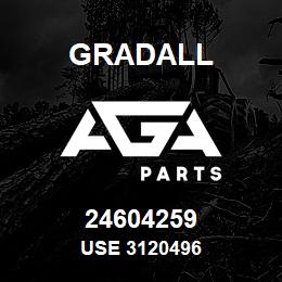 24604259 Gradall USE 3120496 | AGA Parts