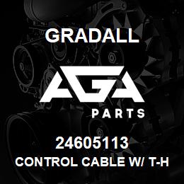 24605113 Gradall CONTROL CABLE W/ T-HANDLE | AGA Parts