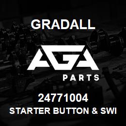 24771004 Gradall STARTER BUTTON & SWITCH | AGA Parts