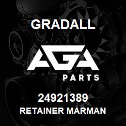 24921389 Gradall RETAINER MARMAN | AGA Parts