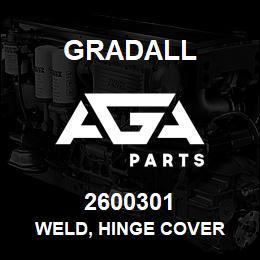 2600301 Gradall WELD, HINGE COVER | AGA Parts