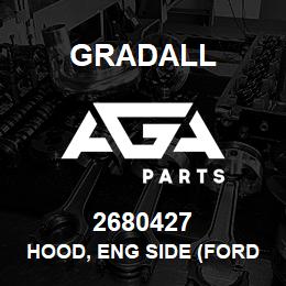 2680427 Gradall HOOD, ENG SIDE (FORD) | AGA Parts