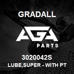 3020042S Gradall LUBE,SUPER - WITH PTFE-1 LB. | AGA Parts