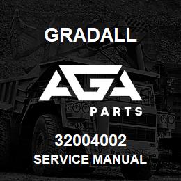 32004002 Gradall SERVICE MANUAL | AGA Parts