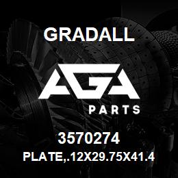 3570274 Gradall PLATE,.12X29.75X41.44 H32 ALUM | AGA Parts