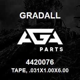 4420076 Gradall TAPE, .031X1.00X6.00 | AGA Parts