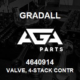 4640914 Gradall VALVE, 4-STACK CONTROL | AGA Parts