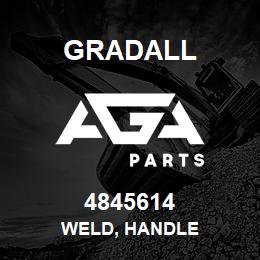 4845614 Gradall WELD, HANDLE | AGA Parts